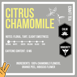 Citrus Chamomile - Revival Tea Company