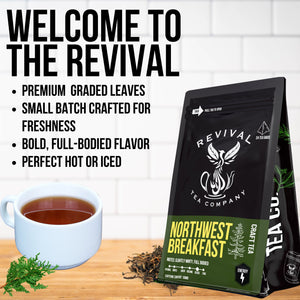 Northwest Breakfast - Revival Tea Company