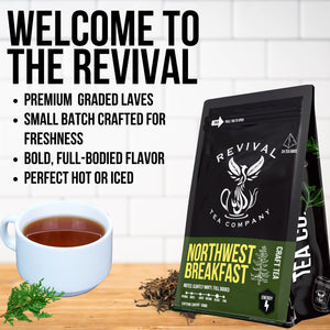 Northwest Breakfast - Revival Tea Company