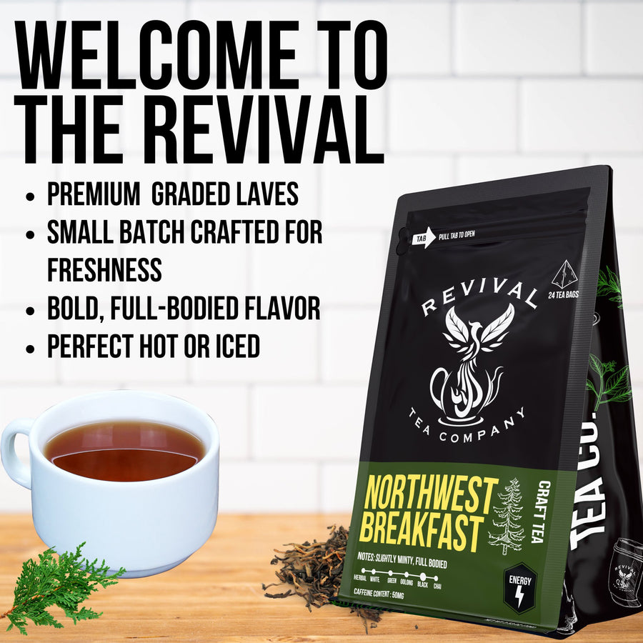 Northwest Breakfast - Revival Tea Company