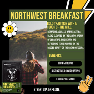 Northwest Breakfast - Revival Tea Company