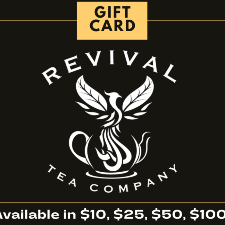 Revival Tea Gift Cards