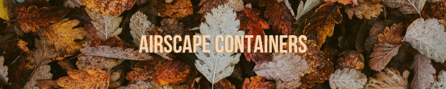 What’s so cool about Revival Tea’s Airscape containers?!