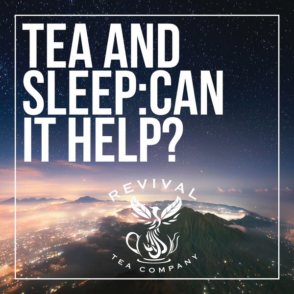 tea for sleep