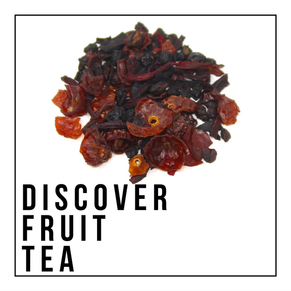 Discover Fruit Tea